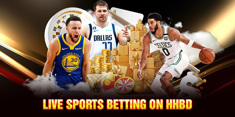Live Sports Betting on HHBD
