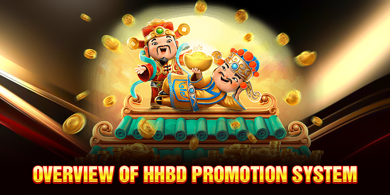 Overview of HHBD Promotion System